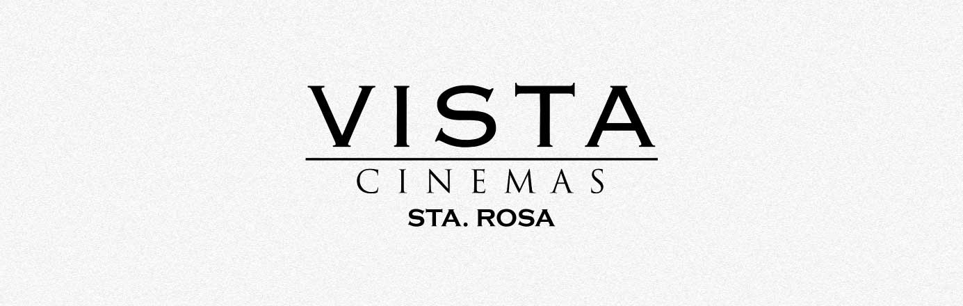 Vista Cinemas Sta. Rosa